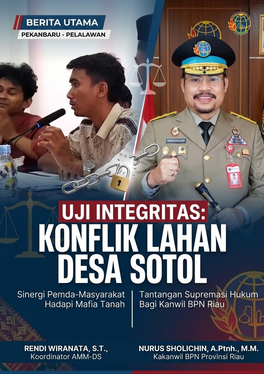 Taruhan Integritas BPN Riau: Tiga Pilar Desak SHM Sotol Dibatalkan, Lawan Mafia Tanah