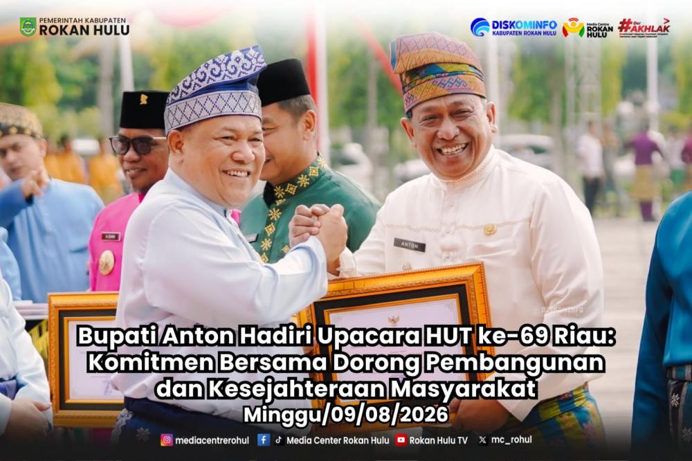 Bupati Hadiri Upacara HUT ke-69 Riau: Komitmen Bersama Dorong Pembangunan & Kesejahteraan Masyarakat