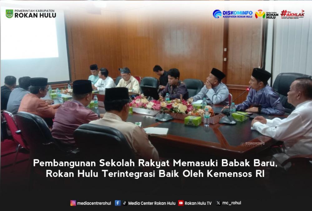 Pembangunan Sekolah Rakyat Memasuki Babak Baru, Rokan Hulu Terintegrasi Baik Oleh Kemensos RI