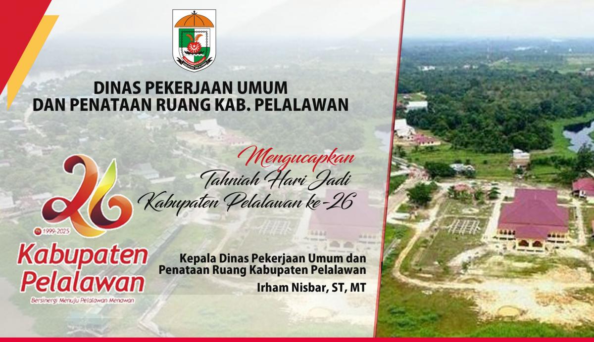 Dinas PU Pelalawan - Hut Pelalawan
